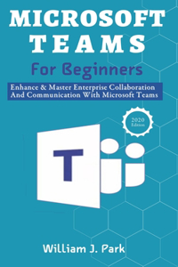 Microsoft Teams for Beginners