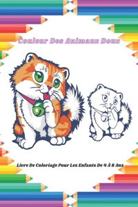 Couleur Des Animaux Doux - Livre De Coloriage Pour Les Enfants De 4 À 8 Ans