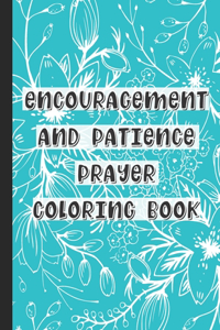 Encouragement and Patience Prayer Coloring Book