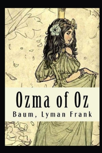 Ozma of Oz Annotated