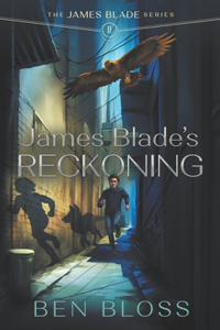 James Blade's Reckoning