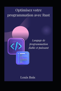 Optimisez votre programmation avec Rust