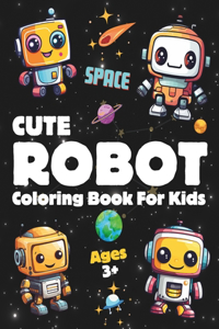 Space Robot Coloring Book For Kids