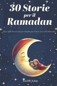 30 Storie per il Ramadan