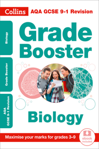 Collins GCSE 9-1 Revision - Aqa GCSE Biology Grade Booster for Grades 3-9