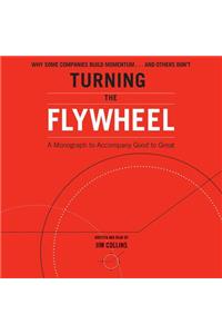 Turning the Flywheel