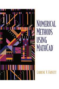 Numerical Methods Using MathCAD