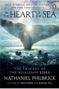 In the Heart of the Sea: The Tragedy of the Whaleship Essex