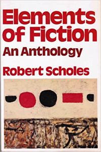 Elements of Fiction: Anthology