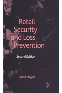 Retail Security and Loss Prevention