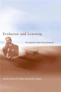 Evolution and Learning: The Baldwin Effect Reconsidered