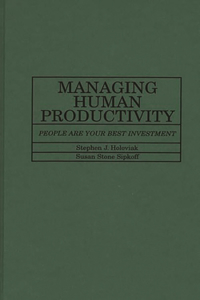 Managing Human Productivity