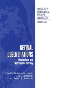 Retinal Degenerations