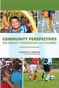 Community Perspectives on Obesity Prevention in Children