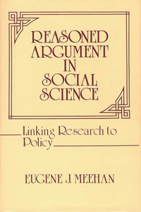 Reasoned Argument in Social Science