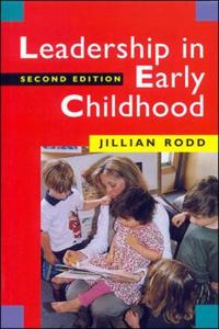 Leadership in Early Childhood