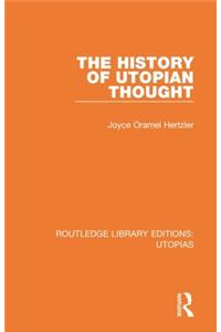 The History of Utopian Thought