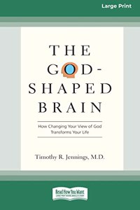 God-Shaped Brain