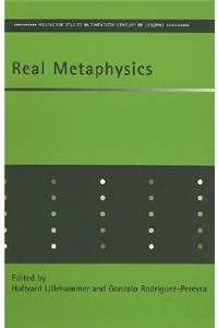 Real Metaphysics