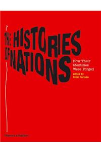 Histories of Nations: How Their Identities Were Forged