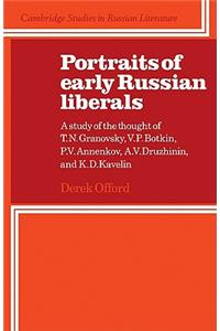 Portraits of Early Russian Liberals