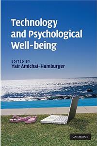 Technology and Psychological Well-Being