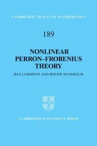 Nonlinear Perron Frobenius Theory