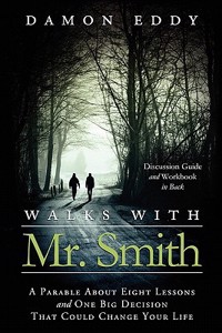 Walks with Mr. Smith