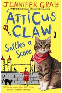 Atticus Claw Settles a Score