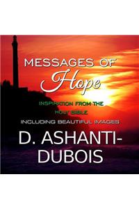 Messages of Hope - Inspiration from the Holy Bible
