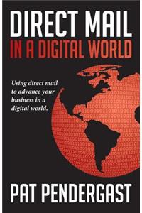 Direct Mail in a Digital World