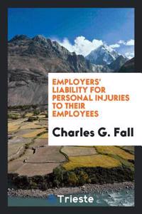 EMPLOYERS' LIABILITY FOR PERSONAL INJURI