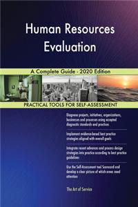 Human Resources Evaluation A Complete Guide - 2020 Edition