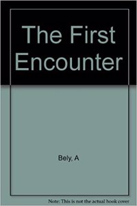 The First Encounter
