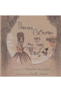Princess Catherine and the Toy Thief
