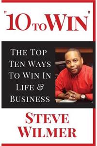 10 To Win