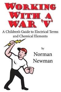 Working With a War 'V'
