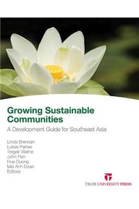 Growing Sustainable Communities: Research and Professional Practice