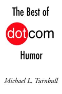 The Best of Dot Com Humor