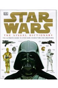 Star Wars: Visual Dictionary