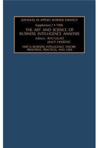 The Art and Science of Business Intelligence Analysis