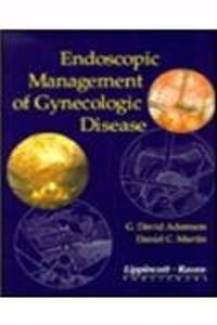 Endoscopic Management of Gynecologic Disease