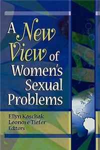 A New View of Women's Sexual Problems