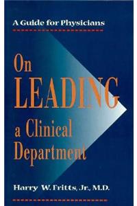 On Leading a Clinical Department