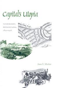 Capital's Utopia