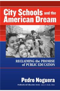 City Schools and the American Dream