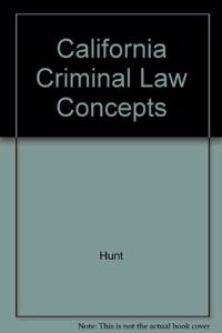 California Criminal Law Concepts