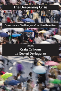 Deepening Crisis: Governance Challenges After Neoliberalism