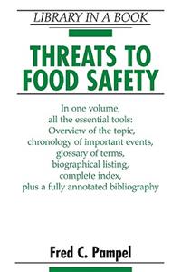 Threats to Food Safety