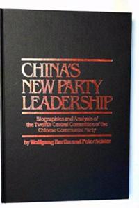 Chinas New Party Leadership